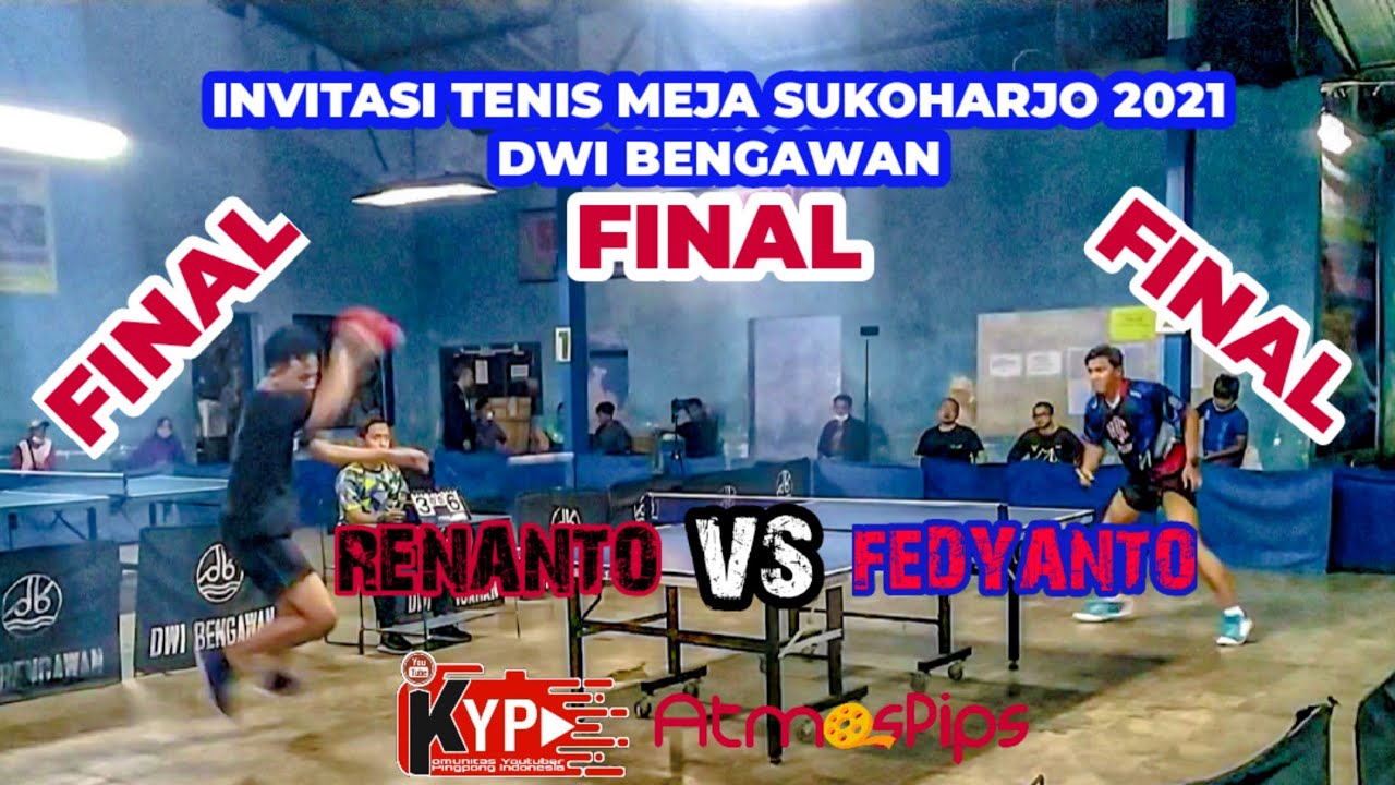 Invitasi Tenis Meja se-Sukoharjo - FINAL 🏓🏓 RENANTO (Baki) vs FEDYANTO (Polokarto) 🏓🏓Dwi Bengawan