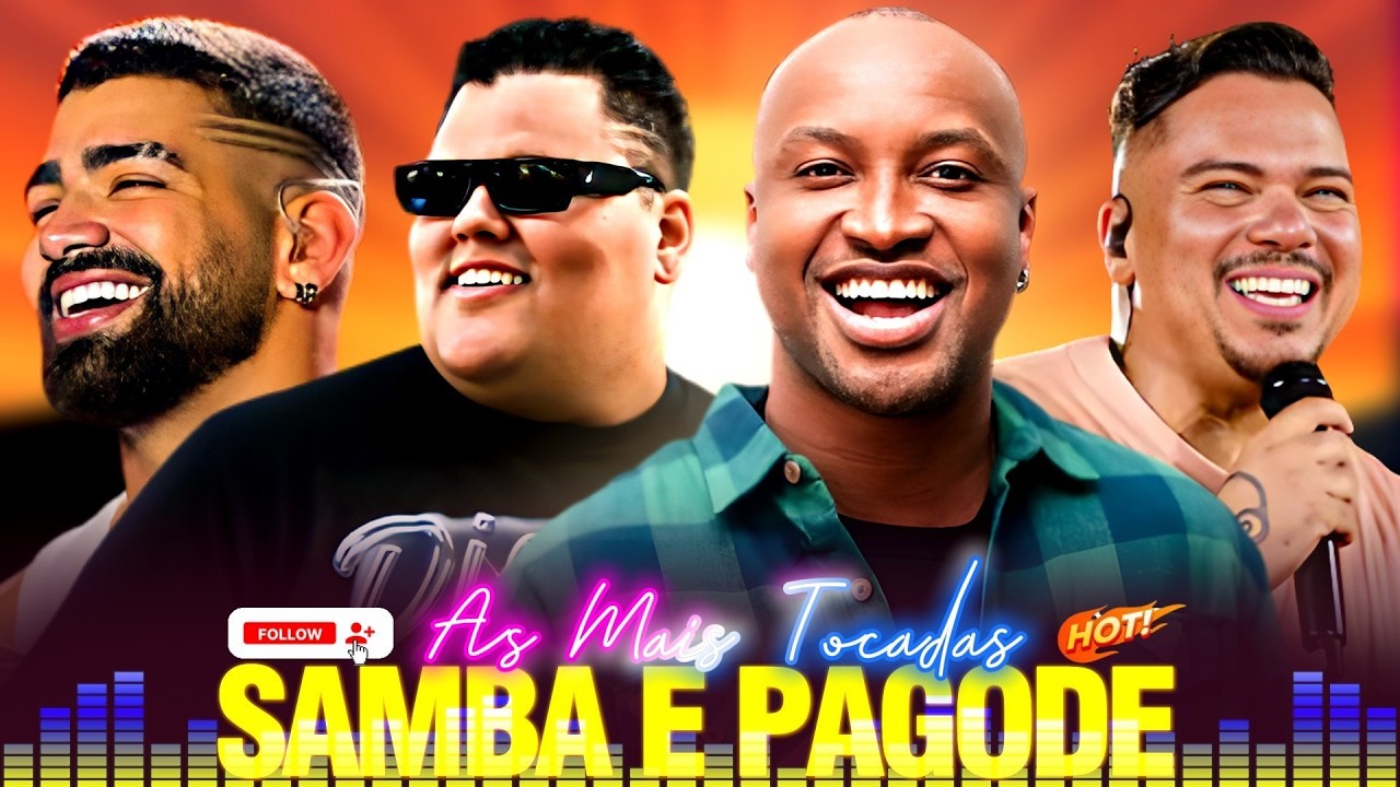 Top Samba e Pagode - As Mais Tocadas de Pagode - Ferrugem, Menos é Mais, Ludmilla, Sorriso Maroto...
