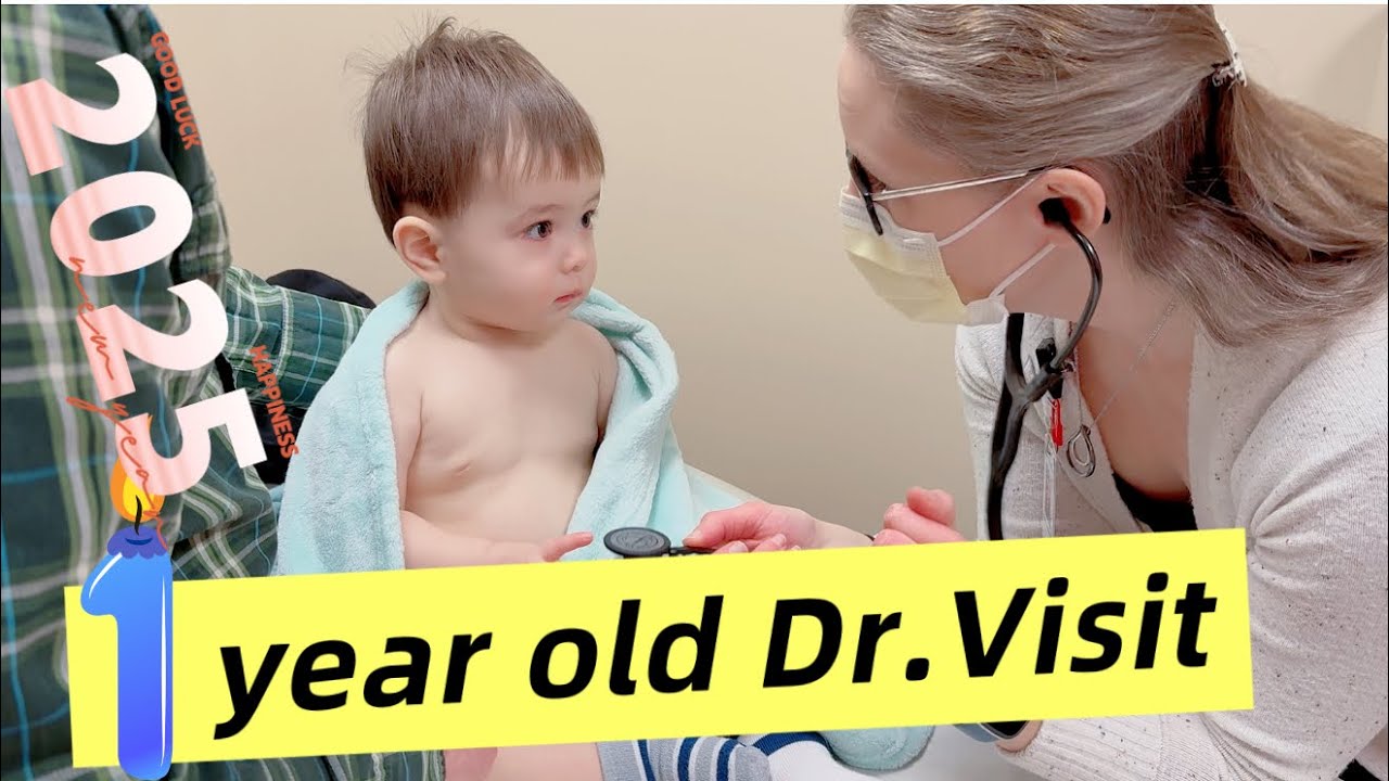 1 year old boy Dr. visit! 一岁宝宝看医生！