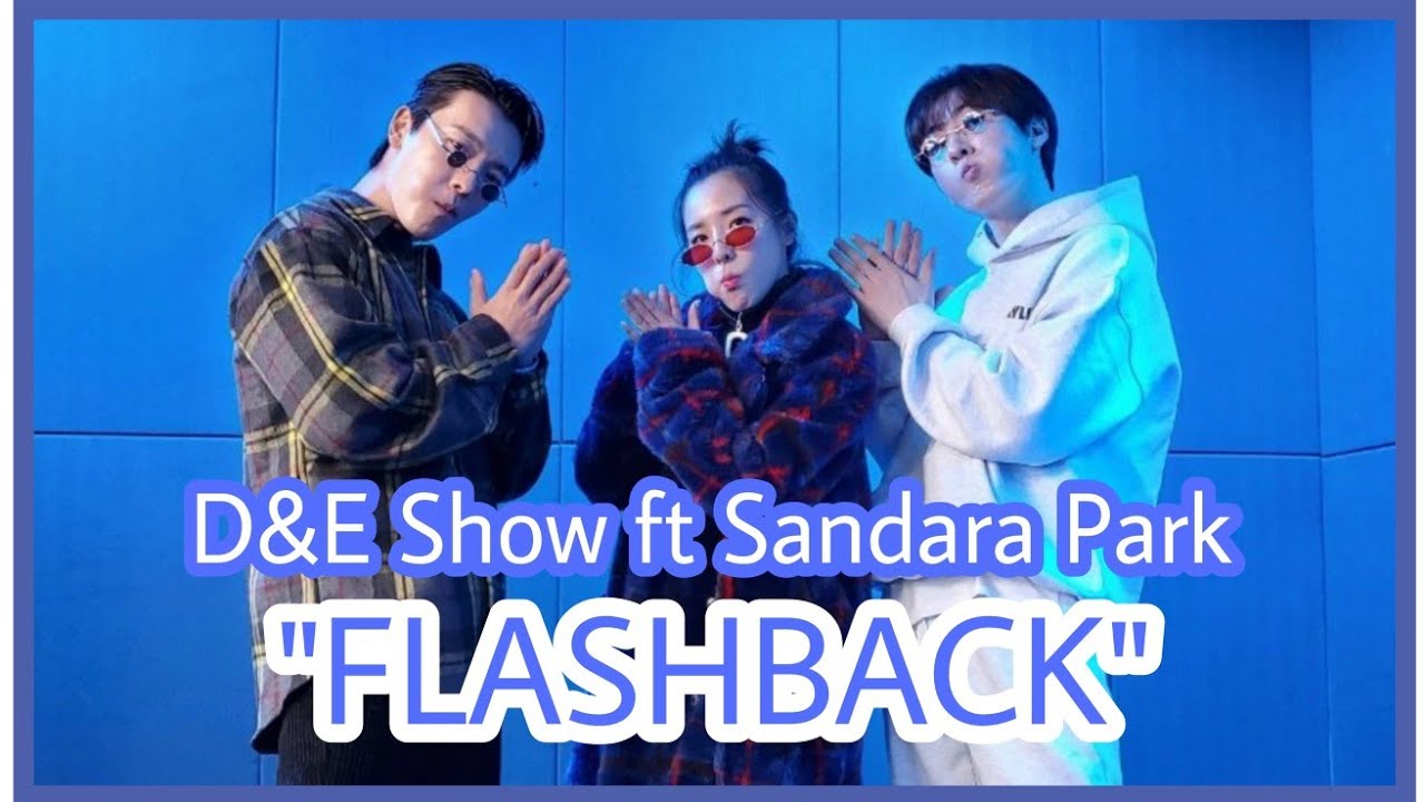 [ENG/INDO SUB] D&E SHOW ft SANDARA PARK 