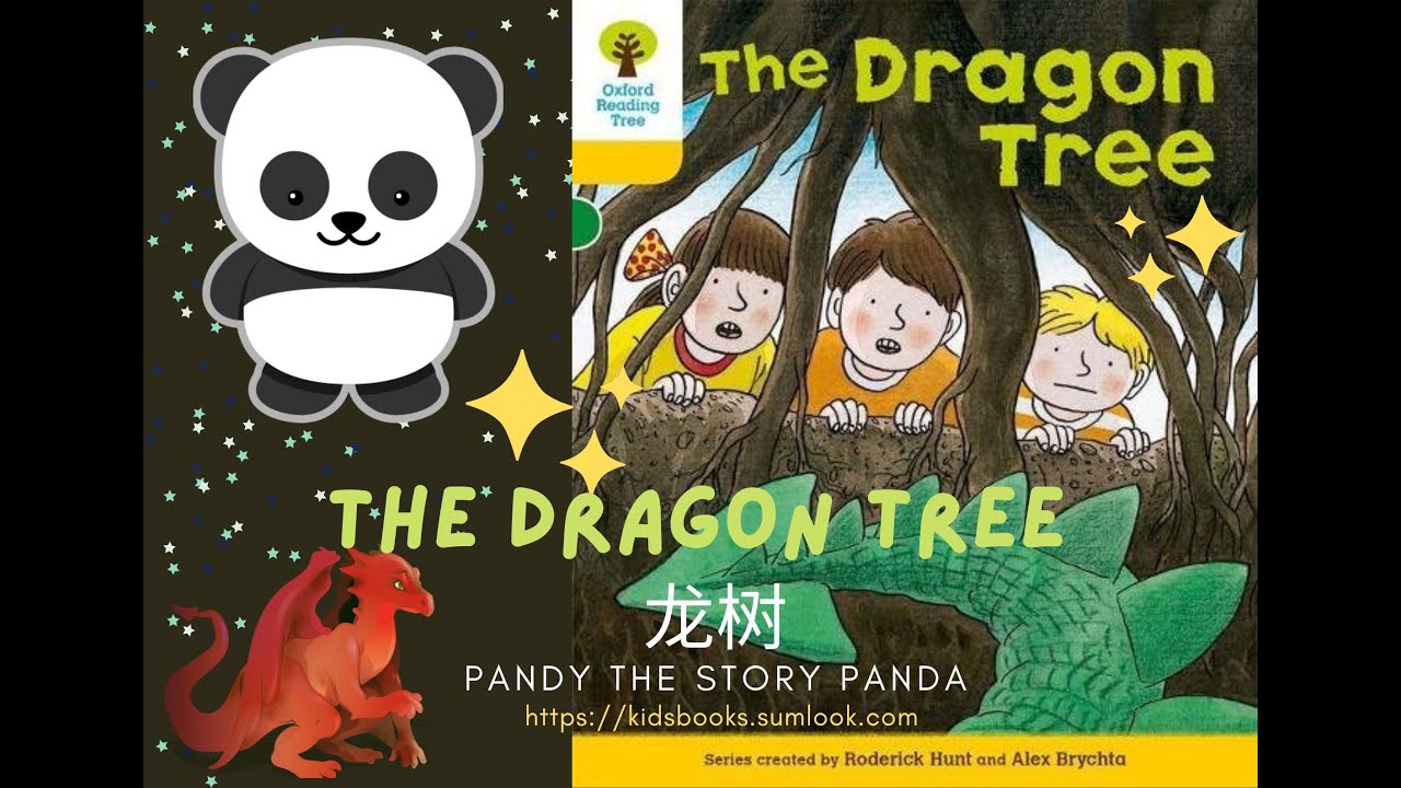 The Dragon Tree 龍樹 (Oxford Reading Tree Stage 5): 讓孩子認識西方的龍的有趣歷險 (新版本)