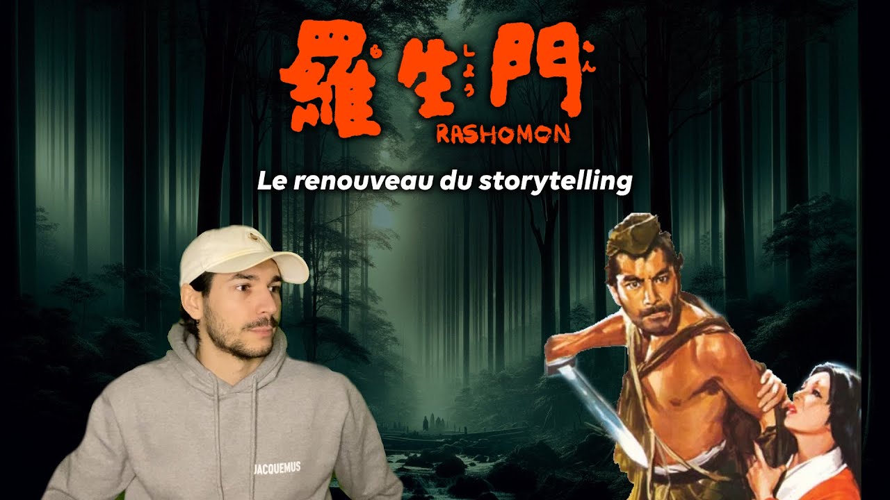 COMMENT LE JAPON A CONQUIS LE MONDE AVEC RASHOMON - HISTOIRE CACH&Eacute;E