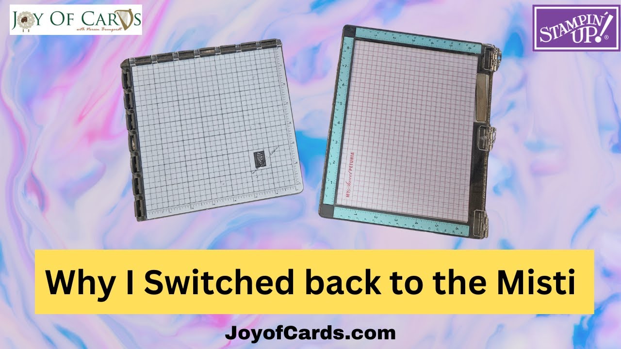 Why I Switched Back to the Misti #Misti #StampinUp JoyofCards.com