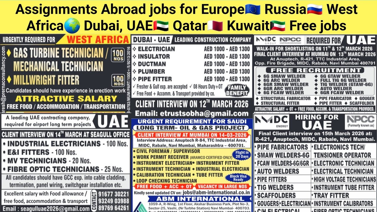 Assignments Abroad jobs for Europe🇪🇺 Russia🇷🇺 West Africa🌍 Dubai, UAE🇦🇪 Qatar🇶🇦 Kuwait🇰🇼 Free jobs