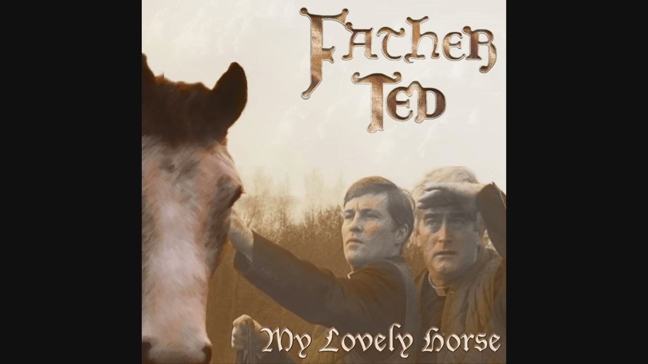 Father Ted: My Lovely Horse (Instrumental)
