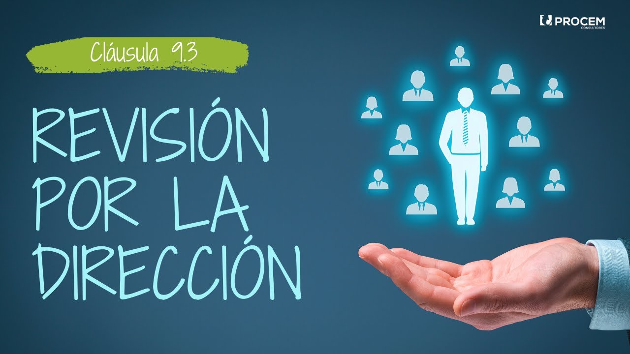 Revision por la Dirección (Cláusula 9.3)