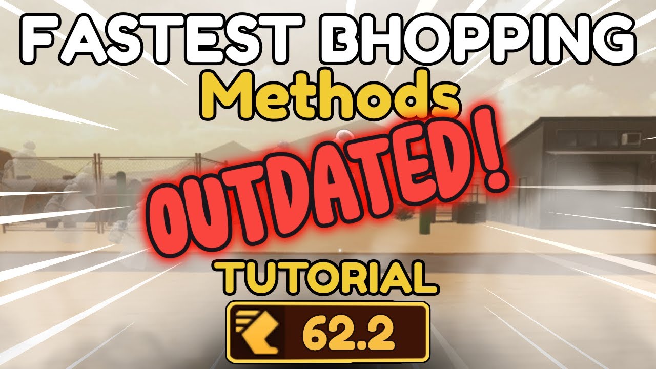 OUTDATED!!! - Fastest Bhopping methods Tutorial | Flick hopping, Hitbox hopping, etc