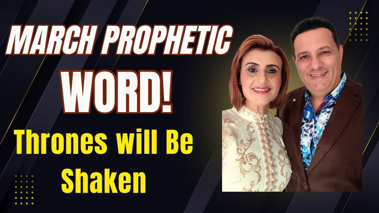 March Prophetic Word - Join Us Live #March #propheticword