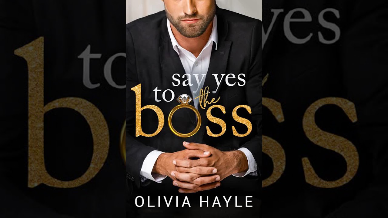 Olivia Hayle - New York&nbsp;Billionaires #3 - Say Yes to the Boss - Audiobook Billionaires Romance