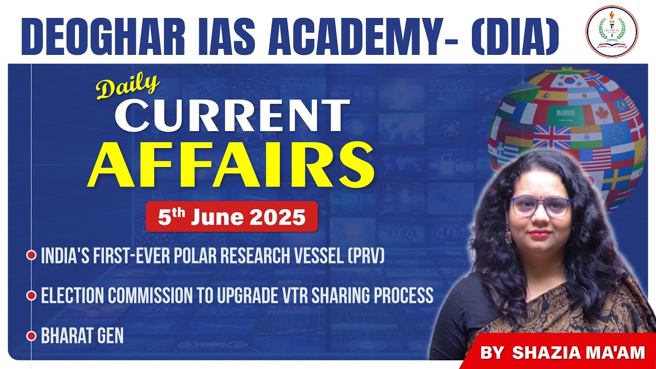 5 June 2025 Current Affairs | Top GK Questions for UPSC, SSC & Govt Exams | Deoghar IAS Daily News
