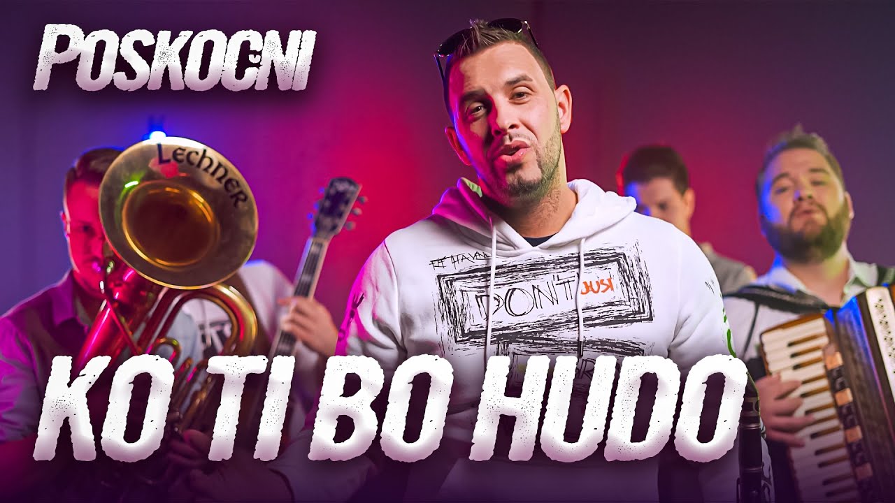 POSKOČNI - KO TI BO HUDO (Official Music Video) 2022