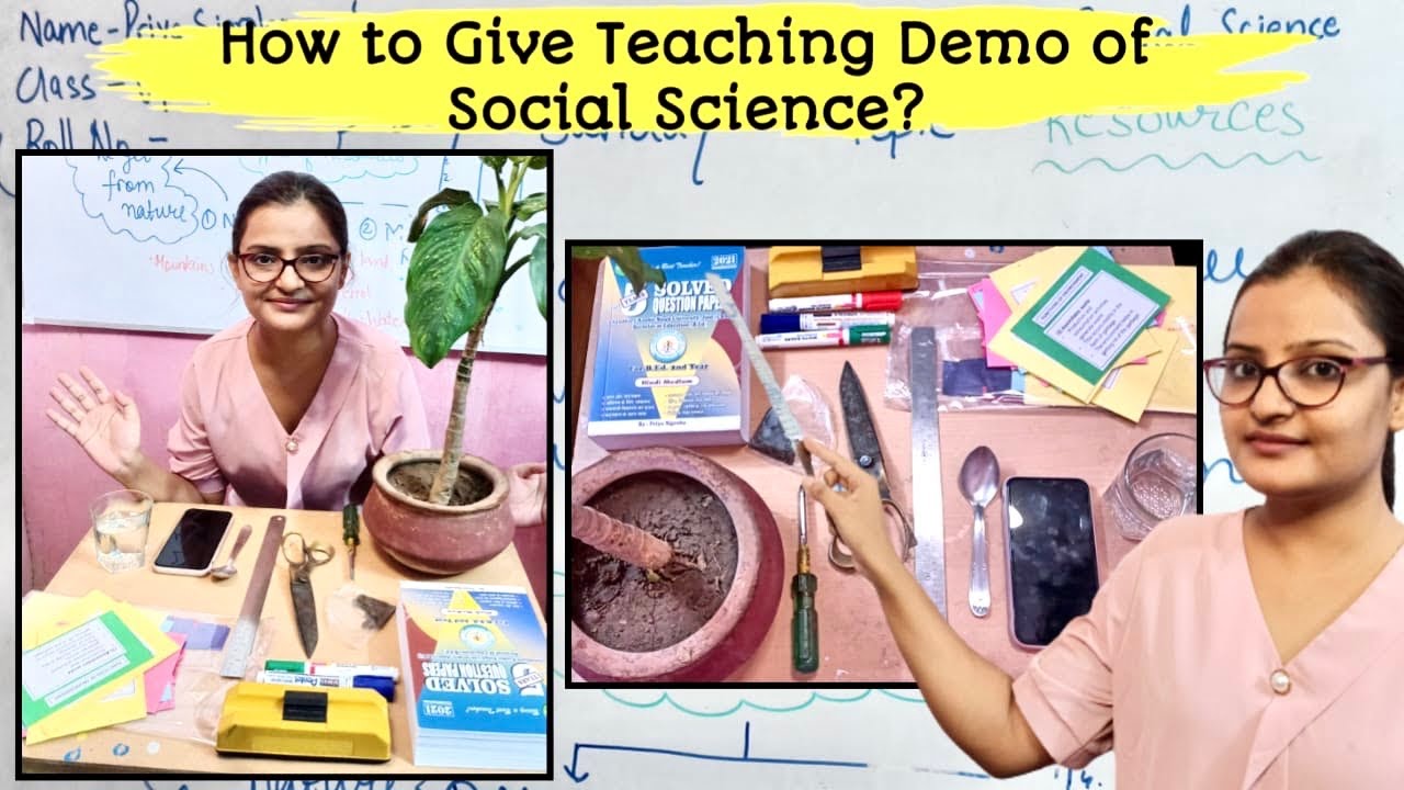 How to give Teaching DEMO of Social Science Subject? सामाजिक विज्ञान को कैसे पढ़ाएं?