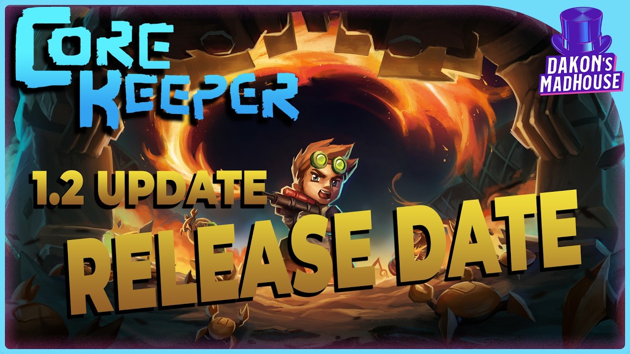 Core Keeper 1.2 Final Release Date Announced