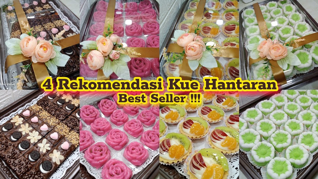KUE HANTARAN JUALANKU‼️4 MACAM RESEP TERLARIS UNTUK BAKULAN