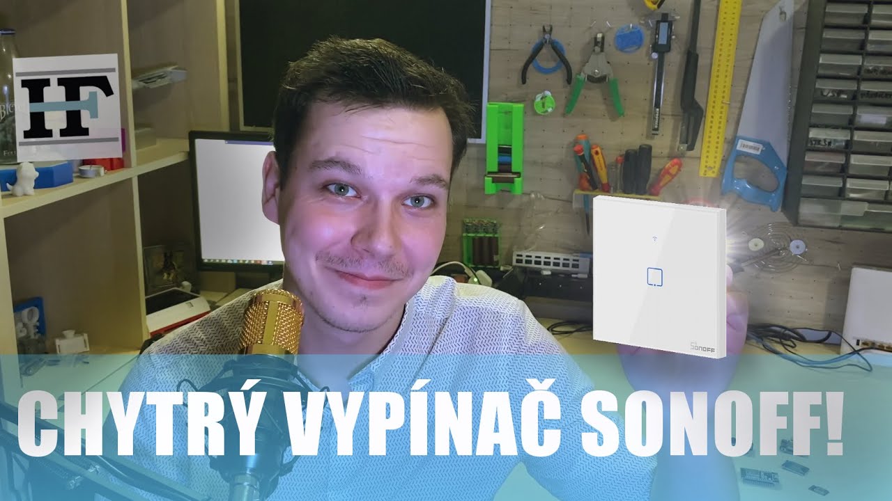 CHYTRÝ VYPÍNAČ SONOFF - recenze a zprovoznění 🧰 📱