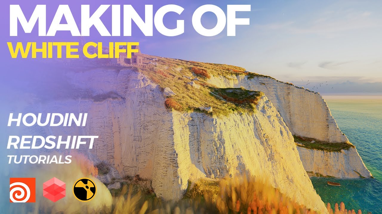Making of White Cliff Landscape Enviroment Redshift Houdini Tutorial