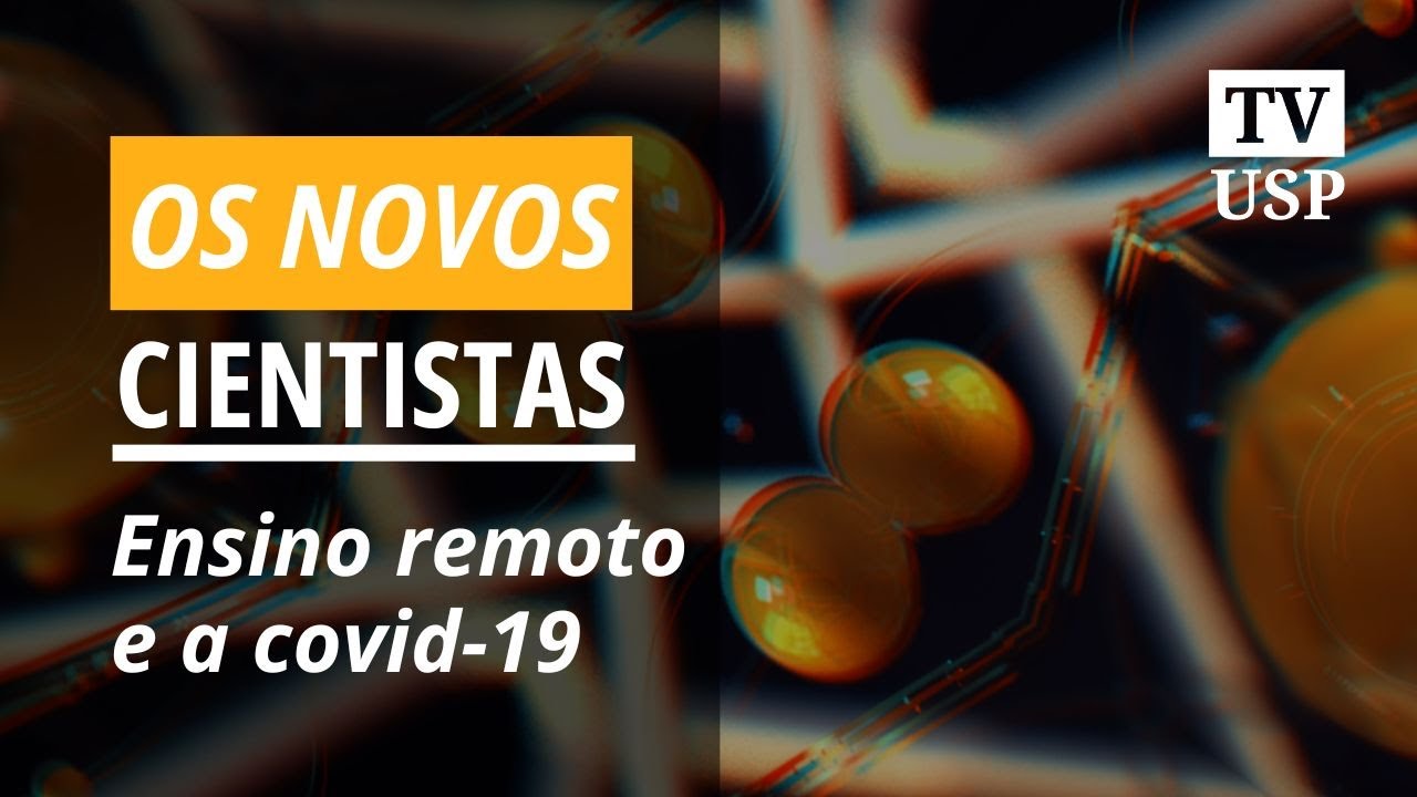 Ensino remoto e a crise docente na covid -19 | Os Novos Cientistas