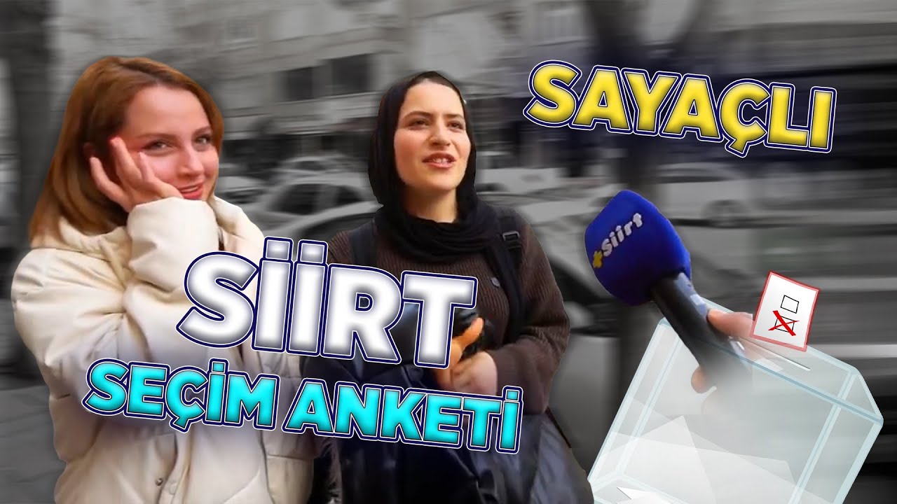 Siirt Sokak Röportajı! SAYAÇLI!!! AK Parti mi? DEM Parti mi? Siirt'te Hangi Parti Kazanacak?
