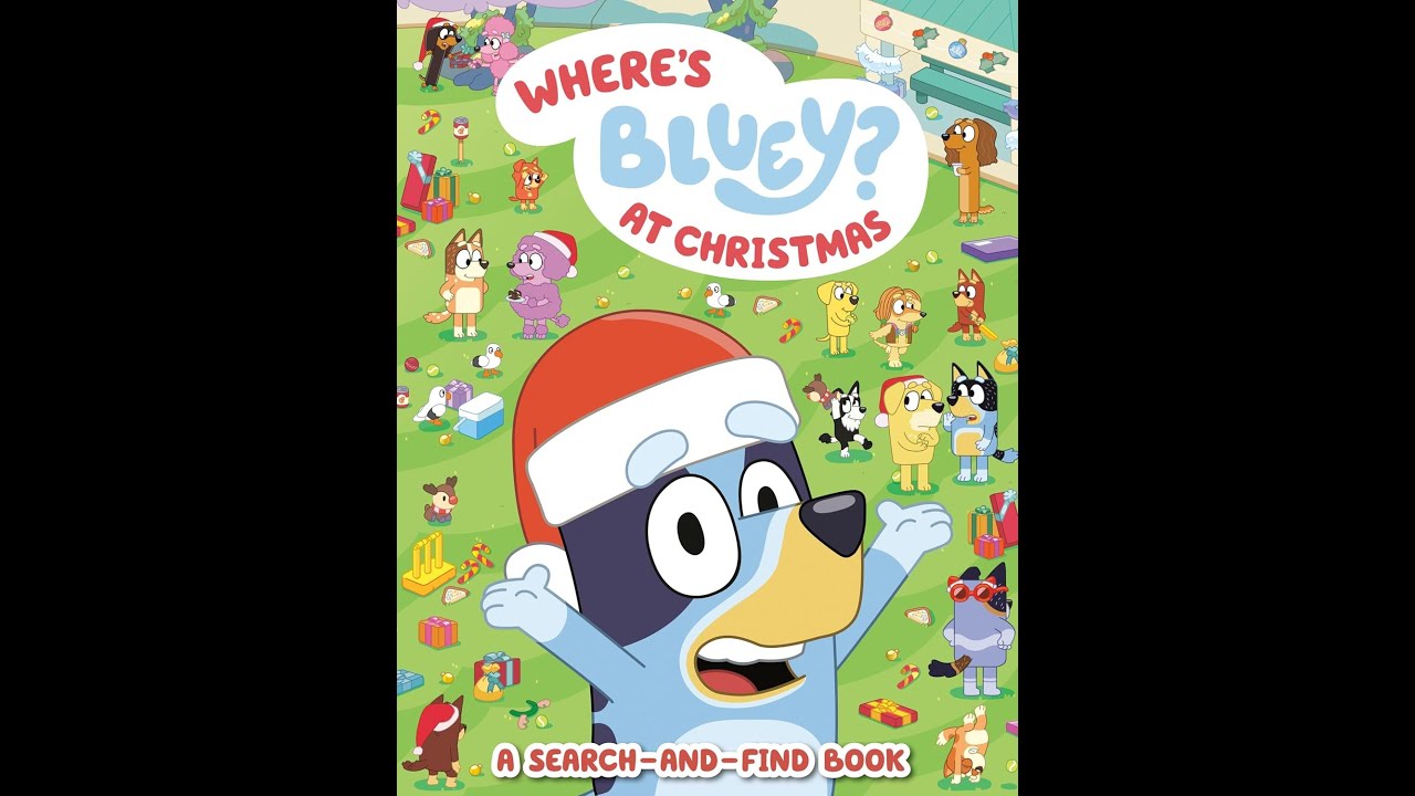 Flip Through Bluey book - Where's Bluey At Christmas? - A Search and Find book