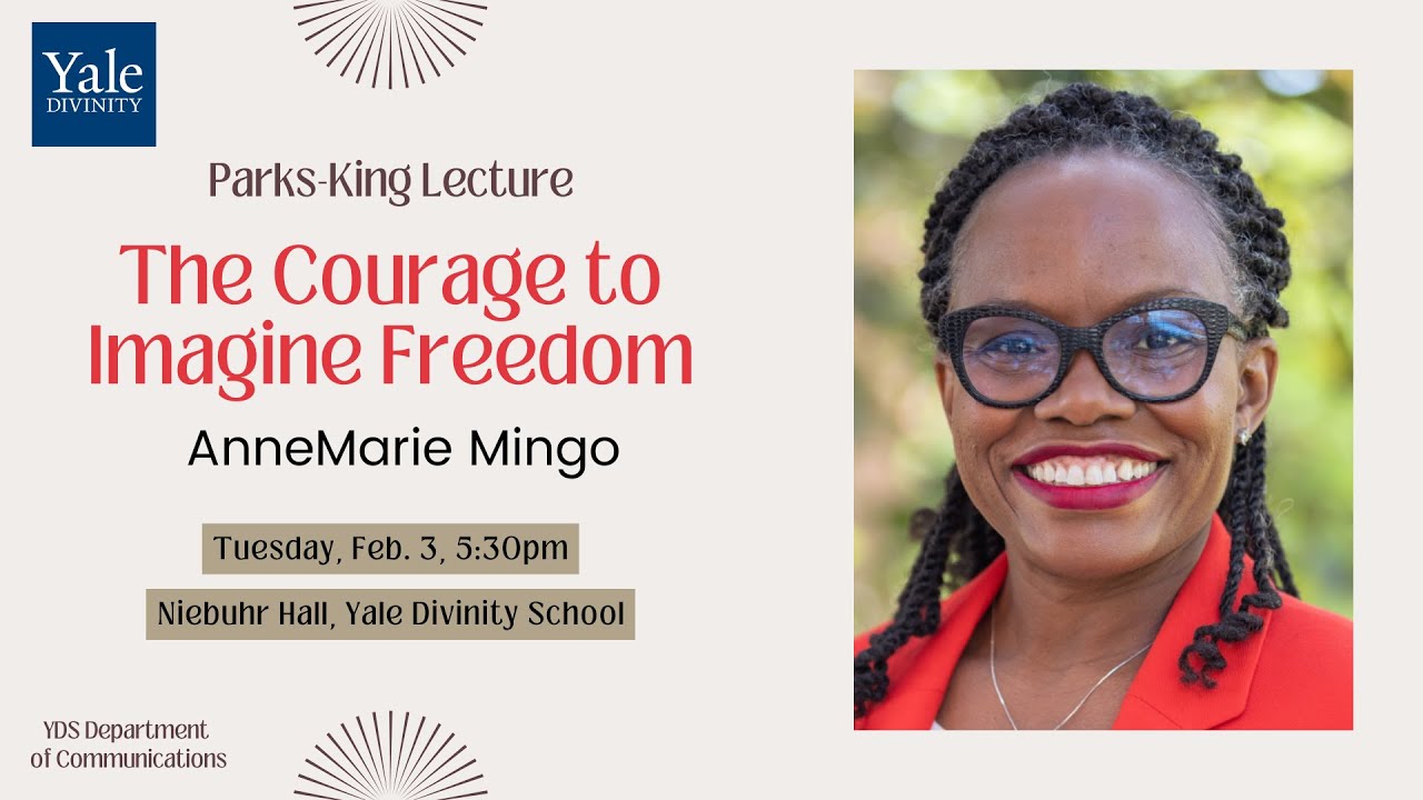 The Courage to Imagine Freedom with Dr. AnneMarie Mingo