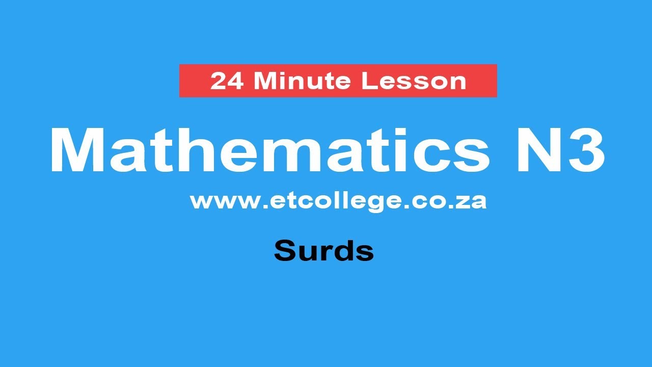 Mathematics N3 Surds