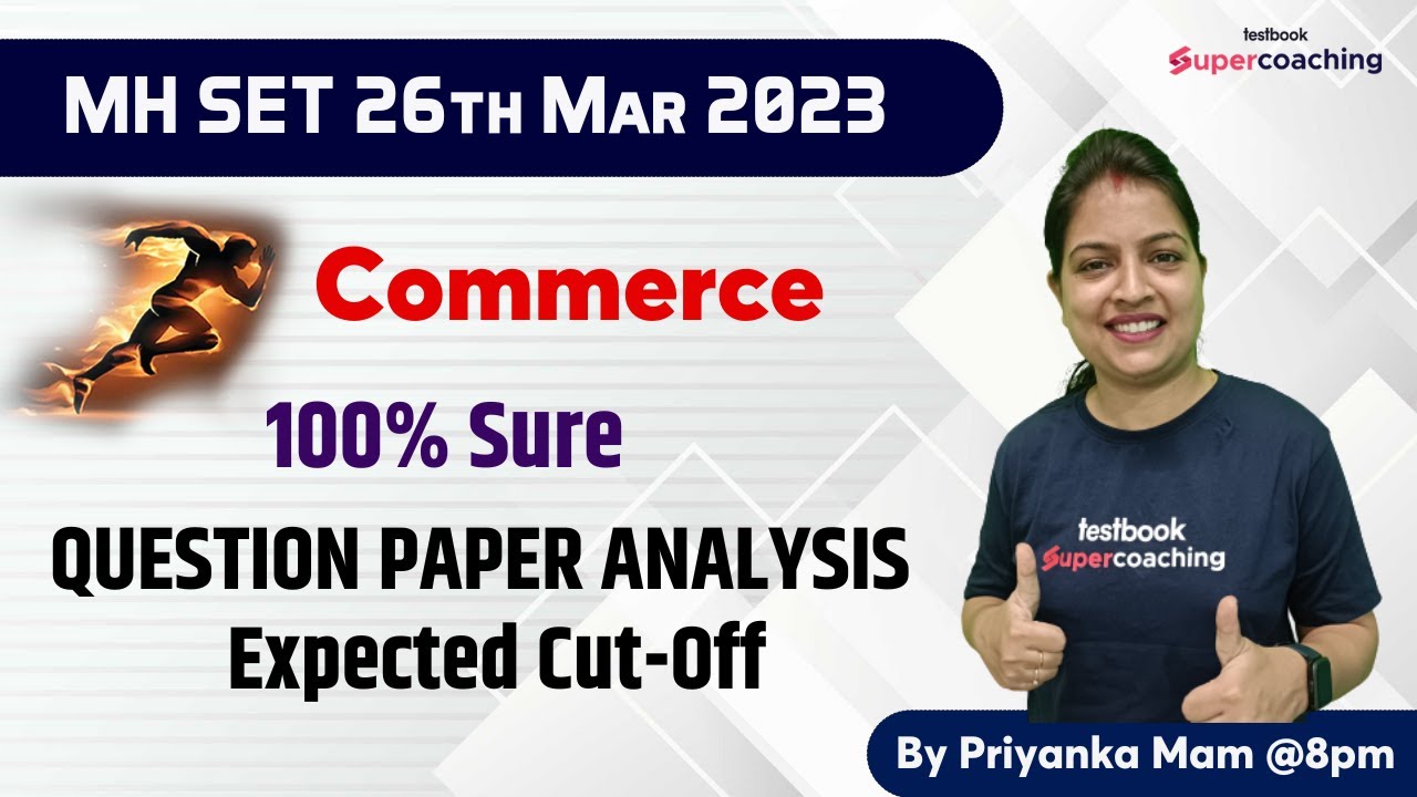 MH SET 2023 Commerce Answer Key & Expected Cut-Off Analysis | Priyanka Ma'am #mhsetcommerce