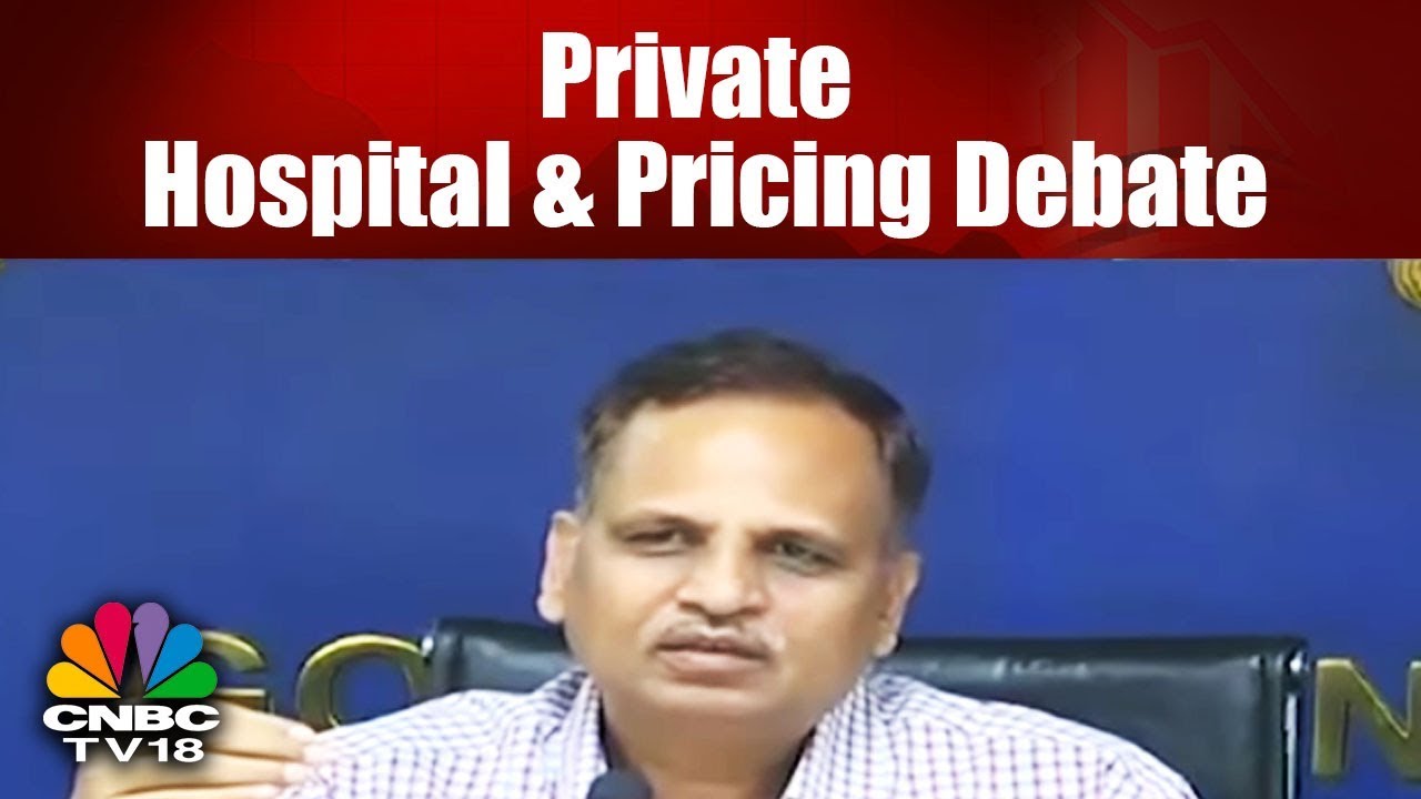 Private Hospital & Pricing Debate | Delhi Unveils Steps to Regulate Drug Pricing | CNBC TV18