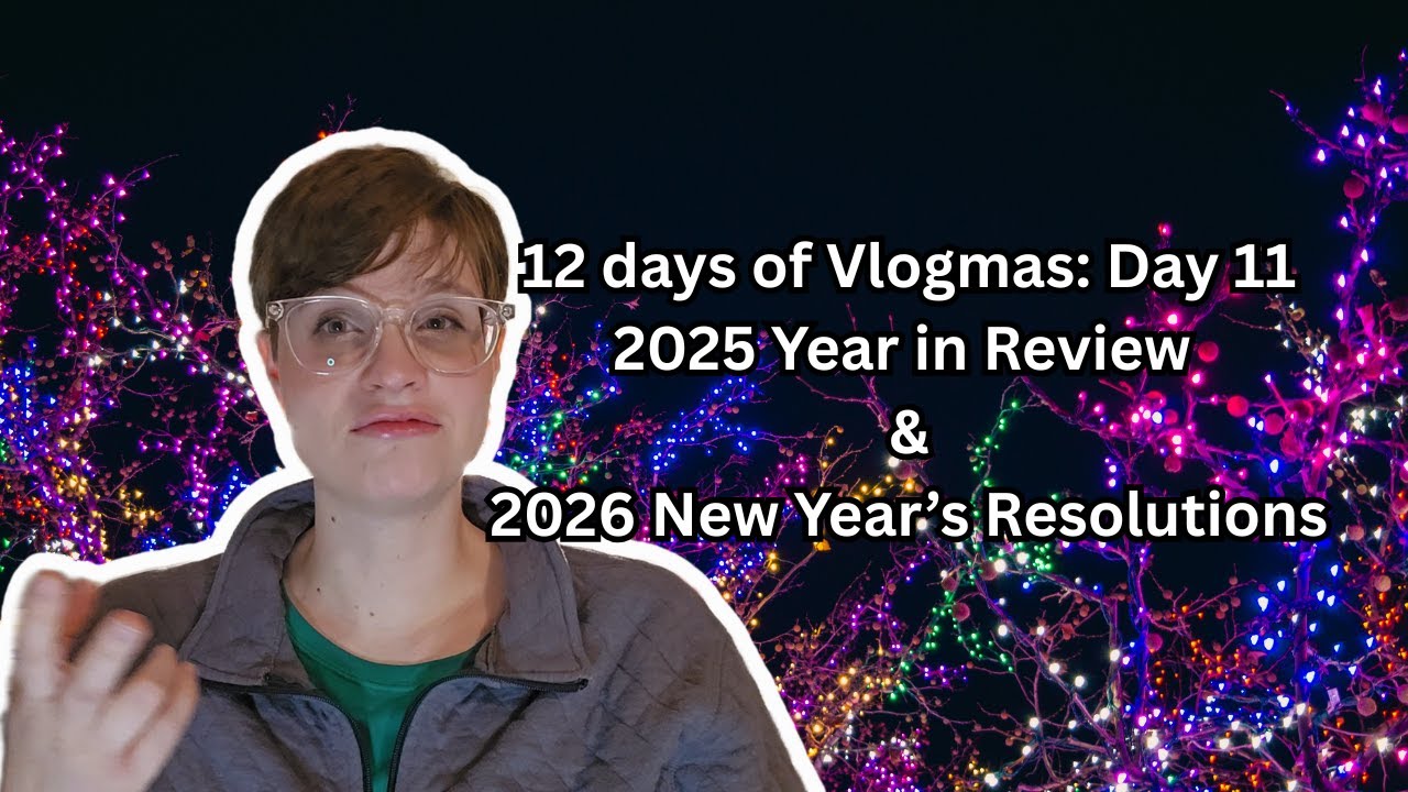 Was 2025 a flop? | Vlogmas 2025