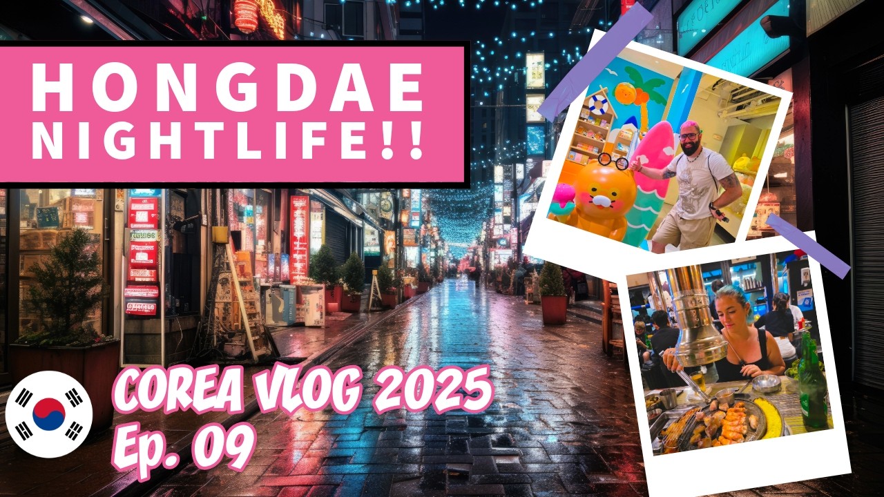 Serata a HONGDAE di barbecue e karaoke FOLLE: tornati a Seoul🌏 🇰🇷 Vlog Corea 2025 Ep. 09
