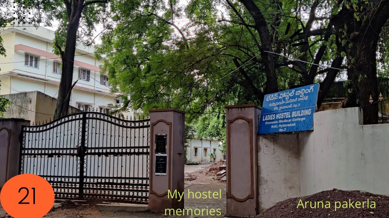 My hostel memories||osmania medical college ladies hostel 1983-1985||Aruna pakerla