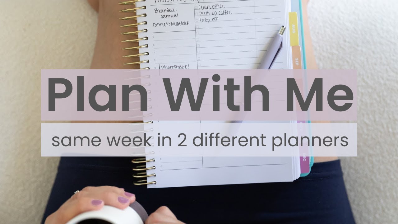 PLAN WITH ME | Same Week in 2 Different Planners