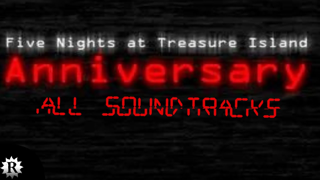 Five Night's At Treasure Island: Anniversary Edition All Soundtracks/OST