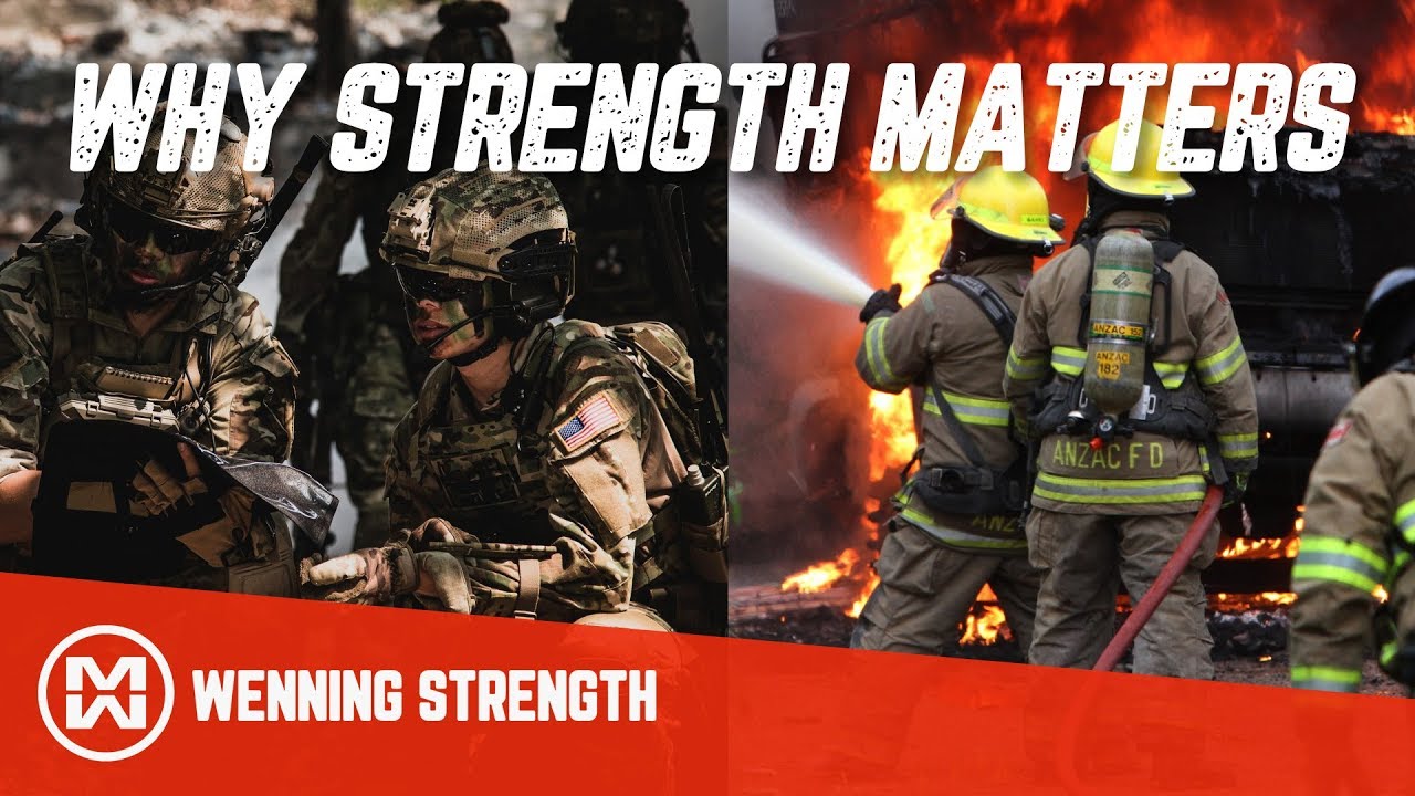 Why Strength Matters in Tactical Jobs (Fire, Police, Military)