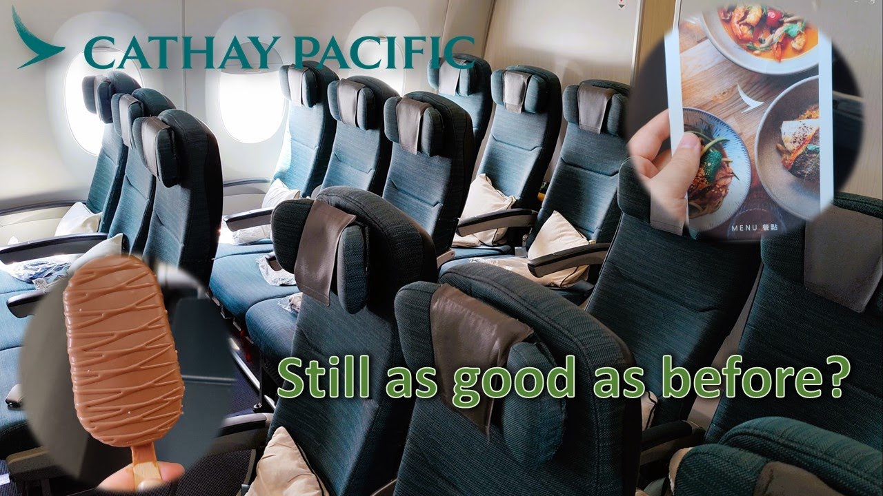 Cathay Pacific A350 Economy Class JFK to HKG - Still Good?