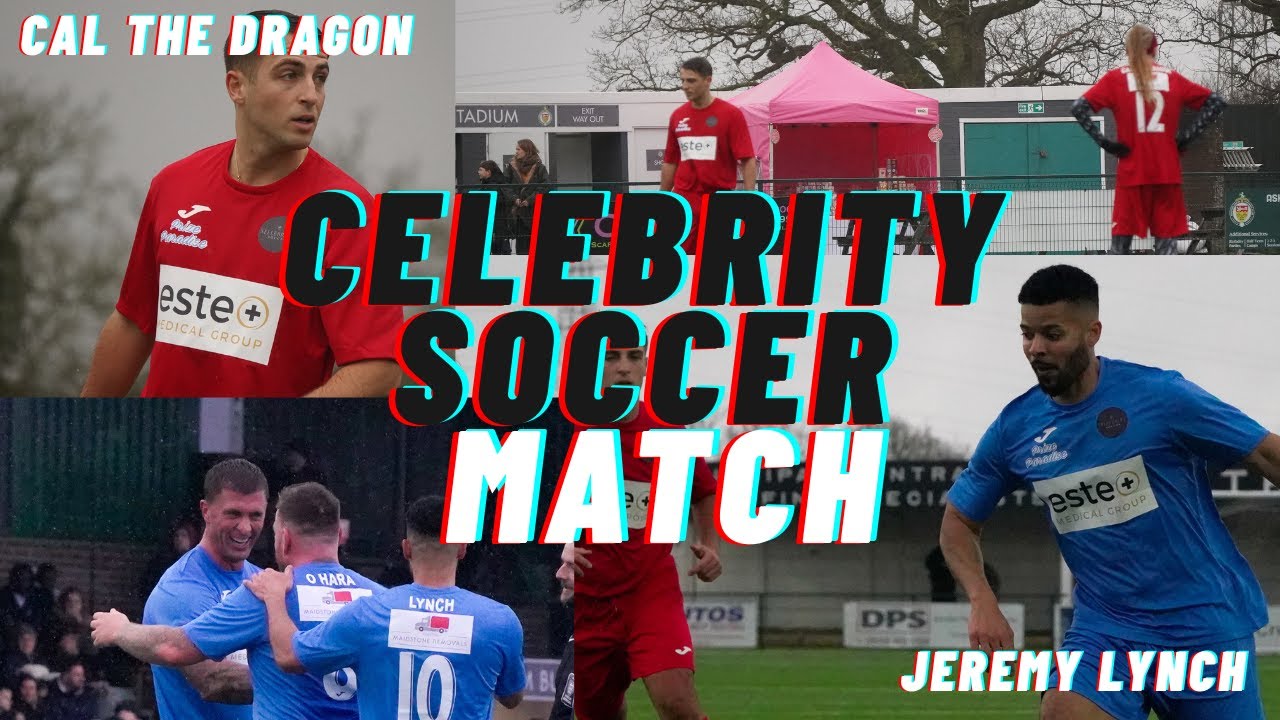 I played in a Celebrity Soccer Match and it kicked off!