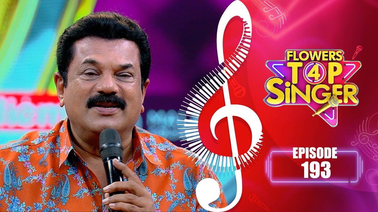 Flowers Top Singer 4 | Musical Reality Show | EP# 193