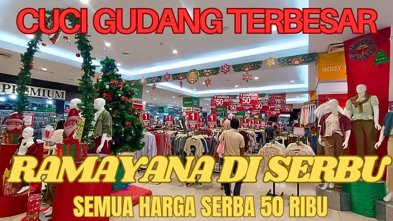 RAMAYANA TANJUNG PINANG LANGSUNG JUAL MURAH PAKAIANNYA SERBA 50 RIBU