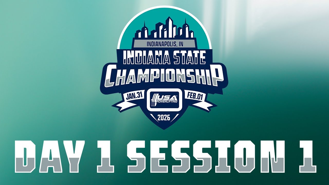 2026 USA Powerlifting Indiana State Championships - Day One Session One