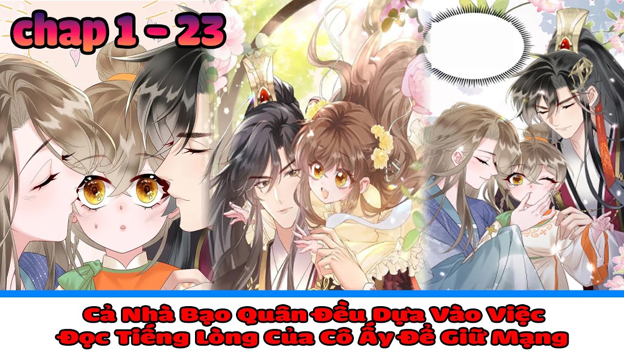 Cả nhà Bạo Quân đều nghe được tiếng lòng của tôi _ Chap 1 - 23 | Kao review