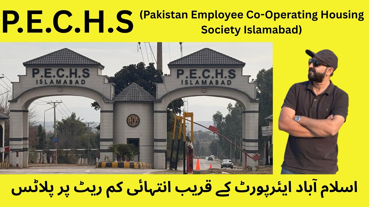 PECHS Pakistan Employees Co-operating Housing Society Near Islamabad Airport Plots rates