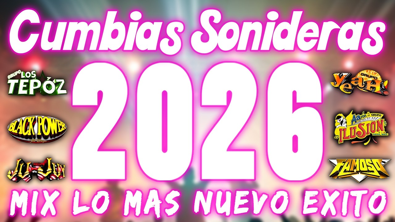 ⚡PURAS CUMBIAS PERRONAS DEL 2026🎉LOS MEJORES CUMBIAS SONIDERAS MIX CUMBIAS NUEVAS PARA BAILAR🕺💃