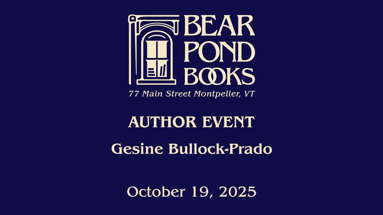 События Bear Pond Books — Мероприятие с участием автора: Жезине Буллок-Прадо, 19 октября 2025 г.