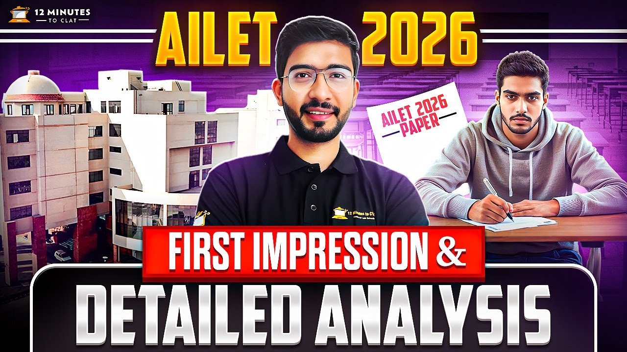 AILET 2026 Exam Analysis: Tough or Easy? Good Attempts & Overall Analysis