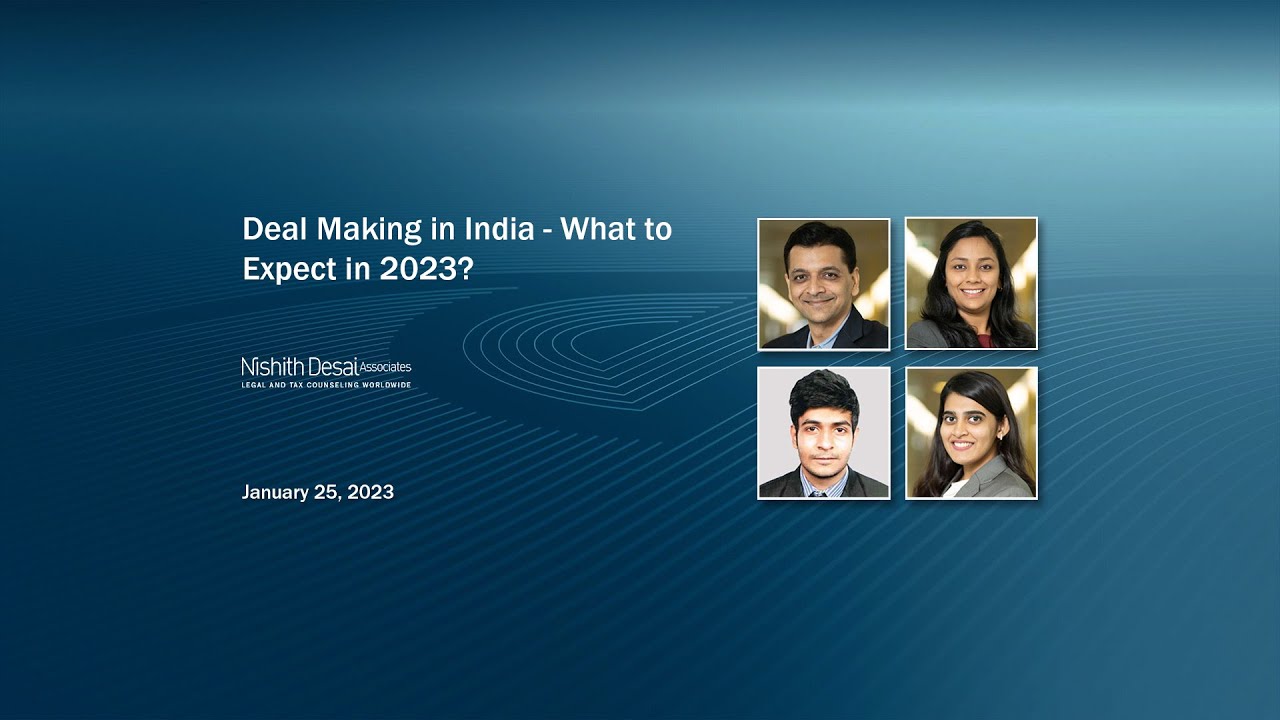 Deal Making in India - What to Expect in 2023?