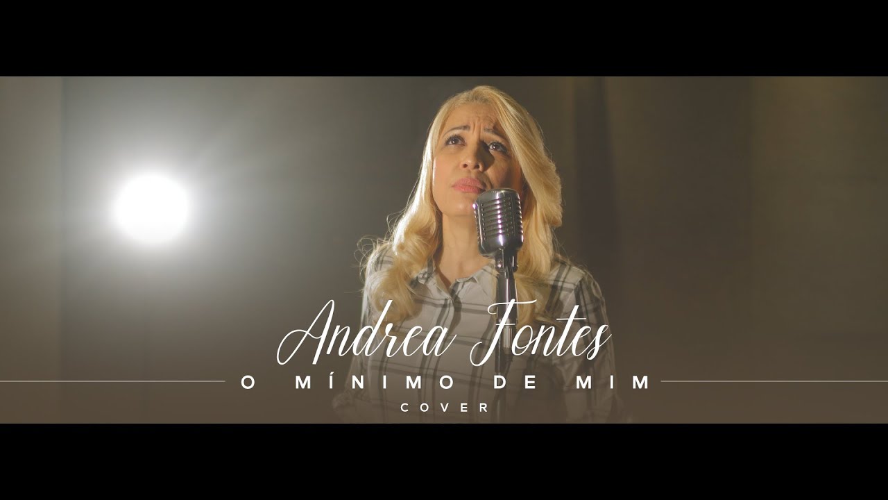 Andrea Fontes - O M&iacute;nimo de Mim | Ac&uacute;stico Celebrai