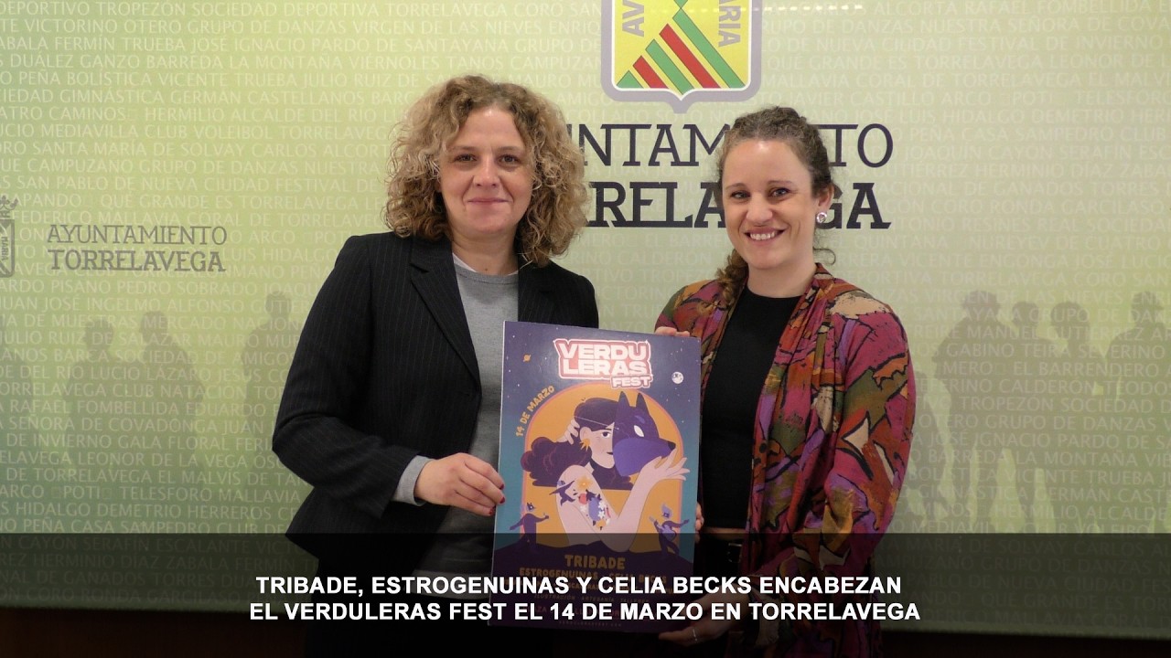 Tribade, Estrogenuinas y Celia Becks encabezan el Verduleras Fest el 14 de marzo en Torrelavega