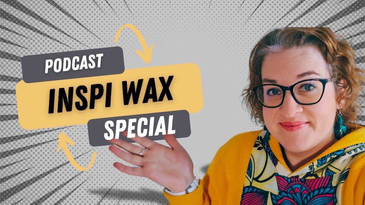 INSPIRATION WAX : Plein d'idées et d'exemples de réalisations !