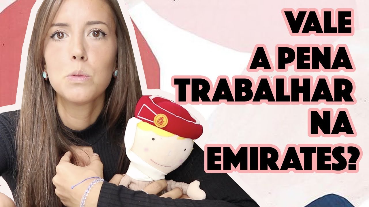 MINHA EXPERI&Ecirc;NCIA COM A EMIRATES (PROS & CONTRAS)