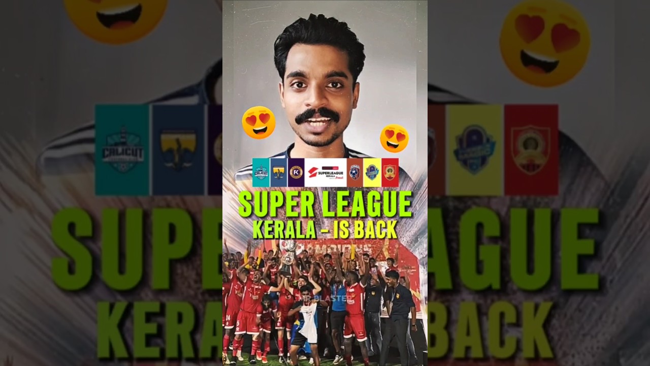 Super league kerala is back😍| Kerala's biggest football festival | Kerala football | #indianfootball