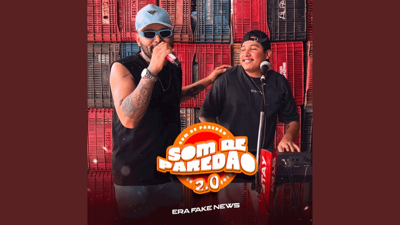 Som de Pared&atilde;o 2.0: Era Fake News (Ao Vivo)
